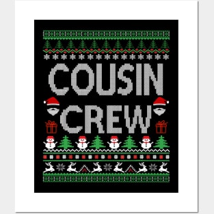 cousin Crew - ugly christmas cousin Crew Posters and Art